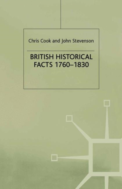 British Historical Facts, 1760-1830, Paperback / softback Book