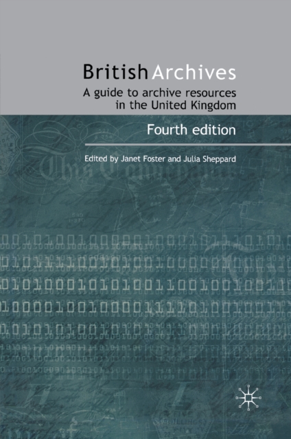 British Archives : A Guide to Archive Resources in the UK, PDF eBook