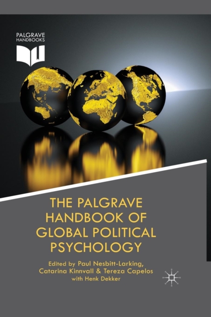 The Palgrave Handbook of Global Political Psychology, Paperback / softback Book