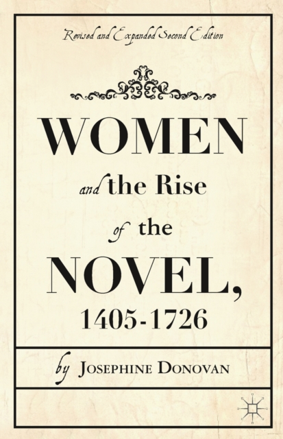 Women and the Rise of the Novel, 1405-1726, PDF eBook