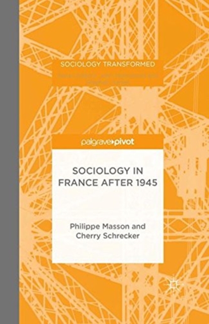 Sociology in France after 1945, Paperback / softback Book