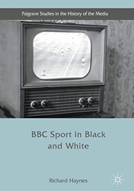 BBC Sport in Black and White, Paperback / softback Book