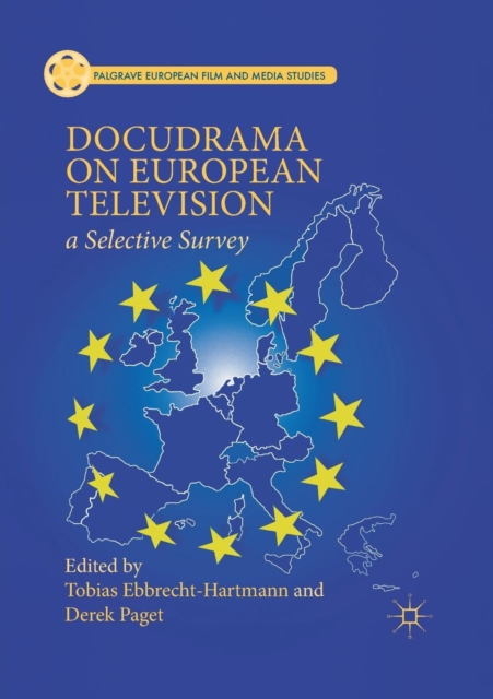Docudrama on European Television : A Selective Survey, Paperback / softback Book