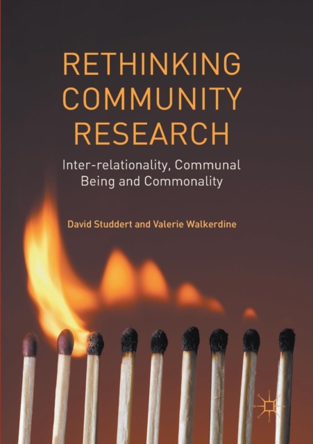 Rethinking Community Research : Inter-relationality, Communal Being and Commonality, Paperback / softback Book