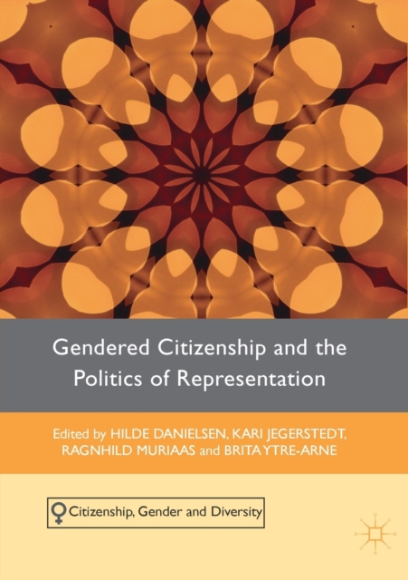 Gendered Citizenship and the Politics of Representation, Paperback / softback Book