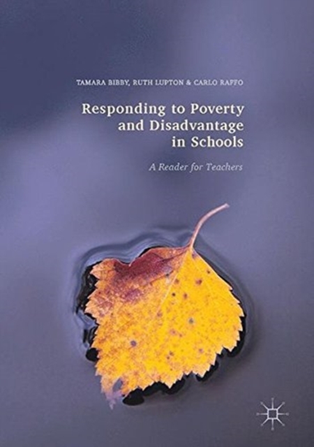 Responding to Poverty and Disadvantage in Schools : A Reader for Teachers, Paperback / softback Book