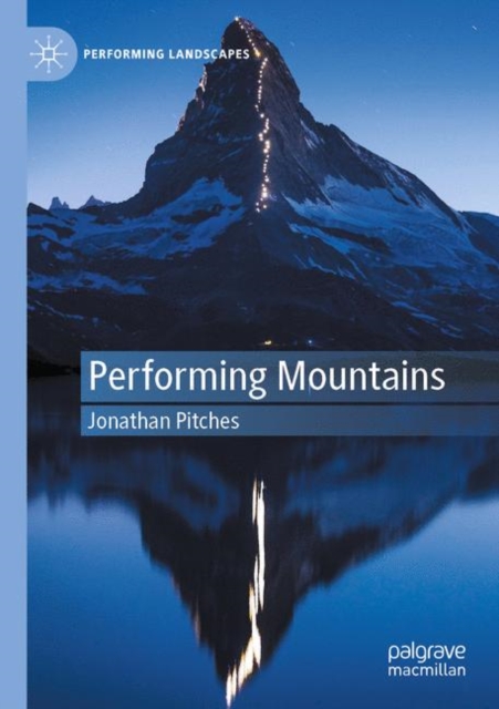 Performing Mountains, Paperback / softback Book