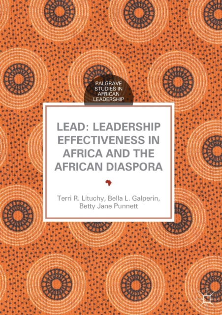 LEAD: Leadership Effectiveness in Africa and the African Diaspora, Paperback / softback Book