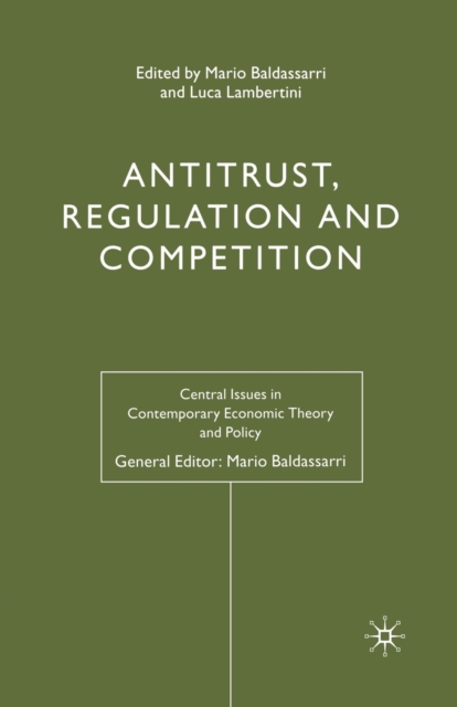 Antitrust, Regulation and Competition, Paperback / softback Book