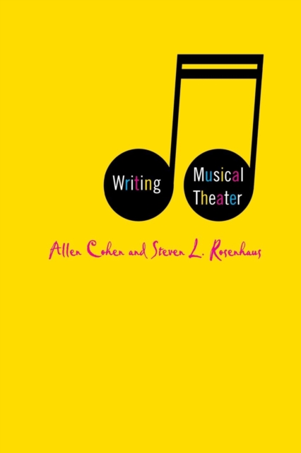 Writing Musical Theater, Paperback / softback Book
