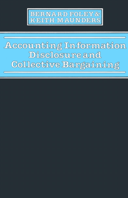 Accounting Information Disclosure & Collective Bargaining, PDF eBook