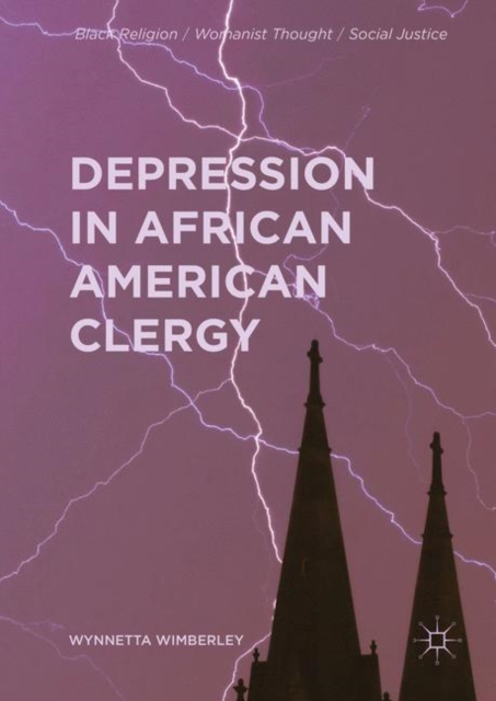 Depression in African American Clergy, Hardback Book