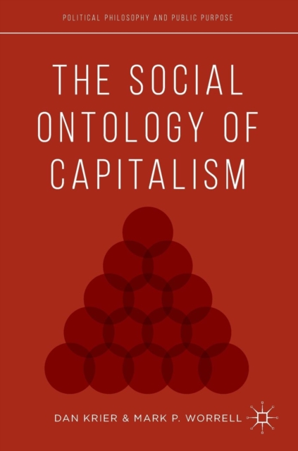 The Social Ontology of Capitalism, Hardback Book