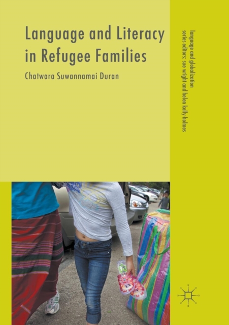 Language and Literacy in Refugee Families, Paperback / softback Book