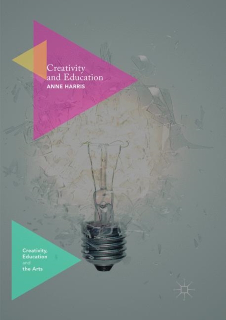 Creativity and Education, Paperback / softback Book