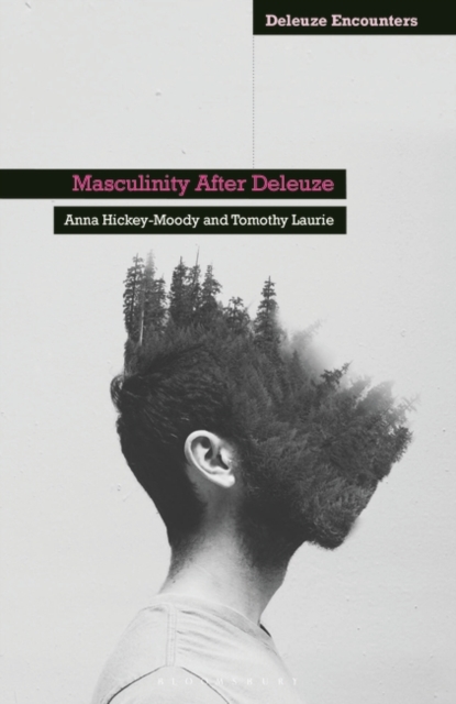 Masculinity After Deleuze, Hardback Book