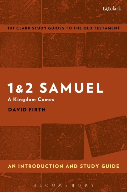 1 & 2 Samuel: An Introduction and Study Guide : A Kingdom Comes, Paperback / softback Book
