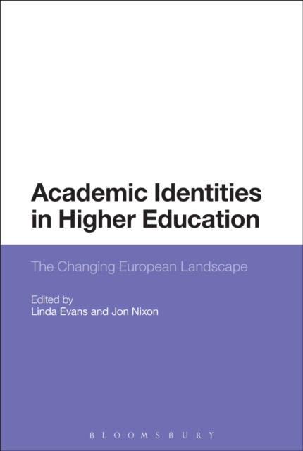 Academic Identities in Higher Education : The Changing European Landscape, Paperback / softback Book