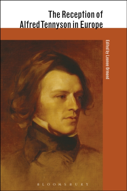 The Reception of Alfred Tennyson in Europe, PDF eBook
