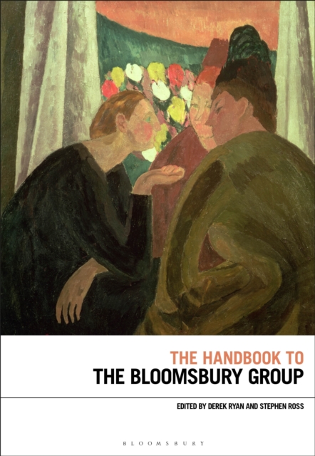 The Handbook to the Bloomsbury Group, Hardback Book