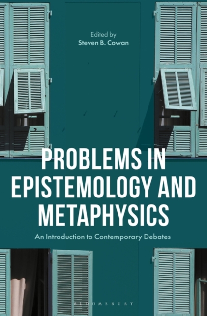 Problems in Epistemology and Metaphysics : An Introduction to Contemporary Debates, PDF eBook
