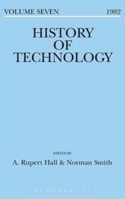 History of Technology Volume 7, Hardback Book