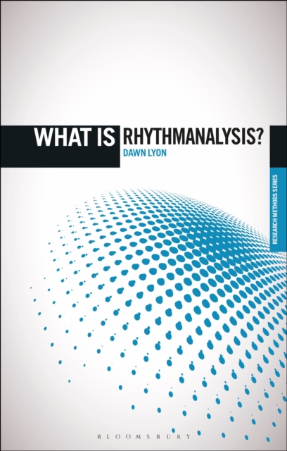 What is Rhythmanalysis?, Paperback / softback Book