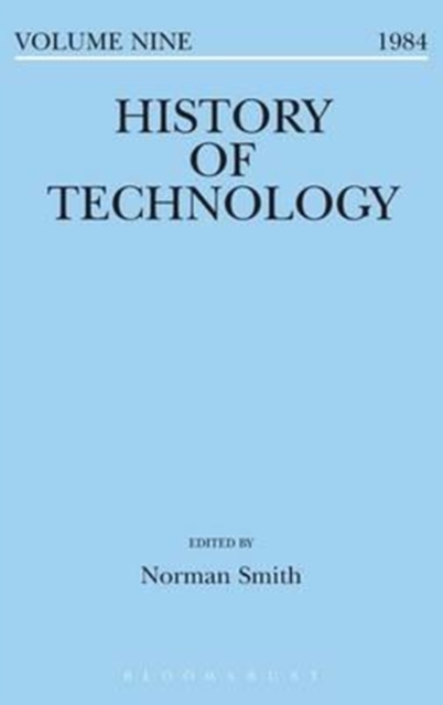History of Technology Volume 9, Hardback Book