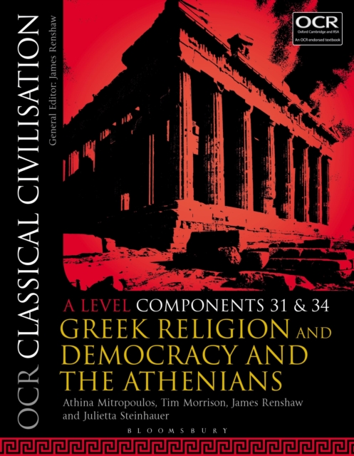 OCR Classical Civilisation A Level Components 31 and 34 : Greek Religion and Democracy and the Athenians, Paperback / softback Book