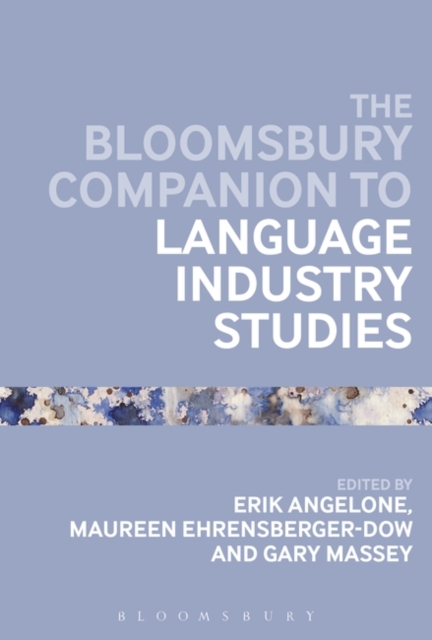 The Bloomsbury Companion to Language Industry Studies, EPUB eBook