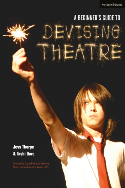 A Beginner's Guide to Devising Theatre, PDF eBook