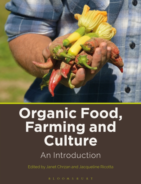Organic Food, Farming and Culture : An Introduction, Hardback Book