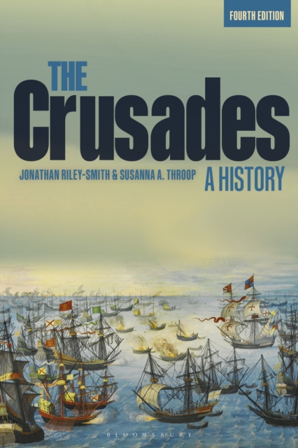 The Crusades: A History, Hardback Book