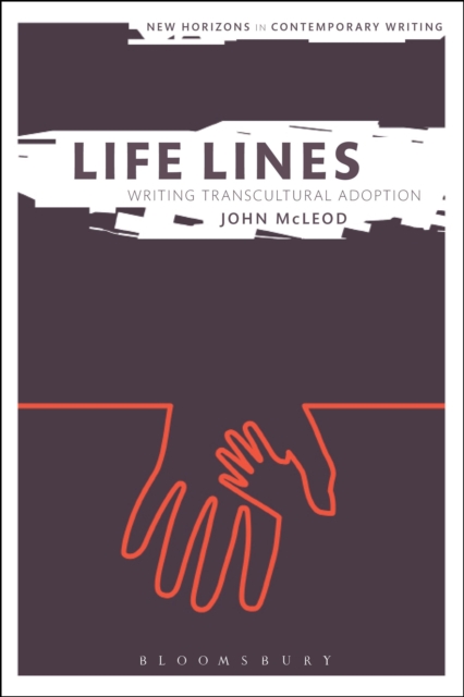 Life Lines: Writing Transcultural Adoption, Paperback / softback Book