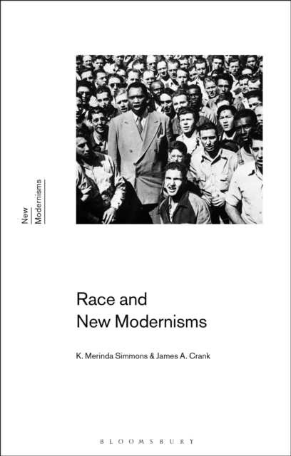 Race and New Modernisms, Hardback Book