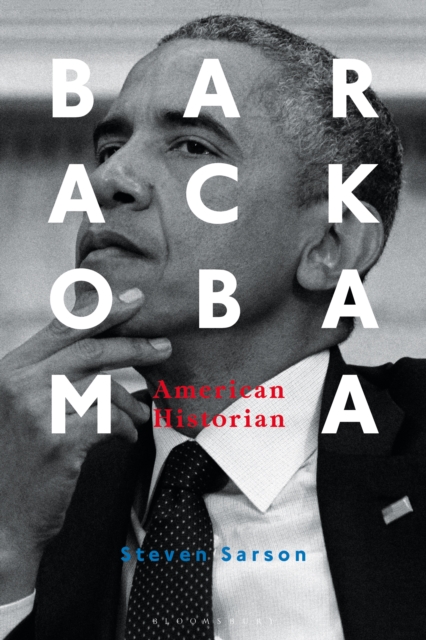 Barack Obama : American Historian, EPUB eBook