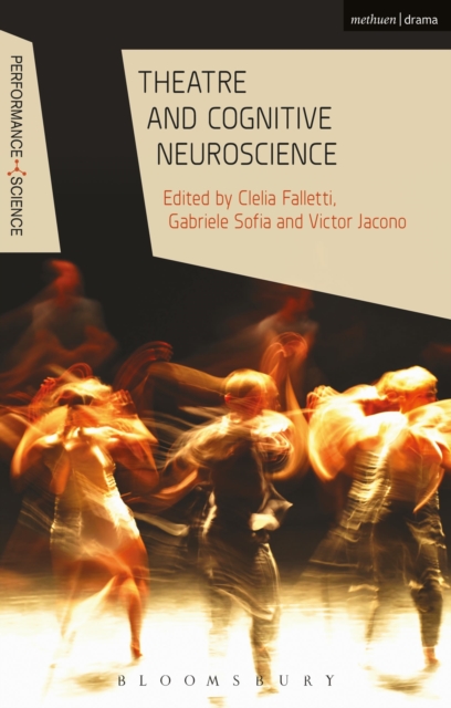 Theatre and Cognitive Neuroscience, Paperback / softback Book