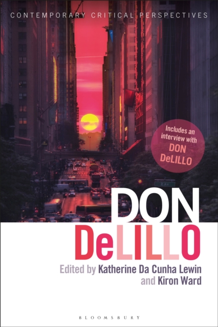 Don DeLillo : Contemporary Critical Perspectives, EPUB eBook