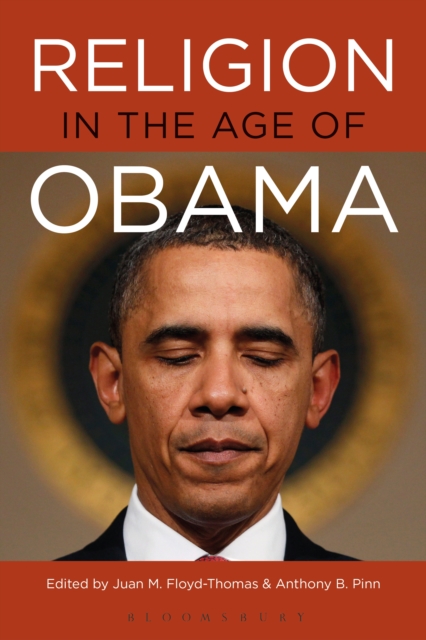 Religion in the Age of Obama, PDF eBook