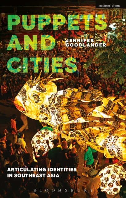 Puppets and Cities : Articulating Identities in Southeast Asia, EPUB eBook