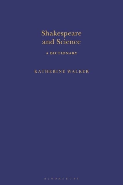 Shakespeare and Science : A Dictionary, EPUB eBook