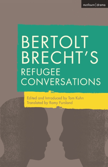 Bertolt Brecht's Refugee Conversations, Paperback / softback Book