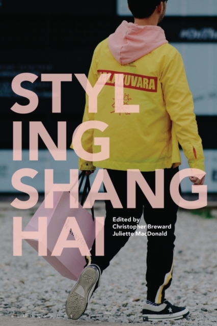 Styling Shanghai, Paperback / softback Book