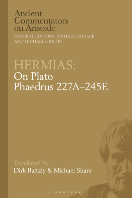 Hermias: On Plato Phaedrus 227A–245E, PDF eBook
