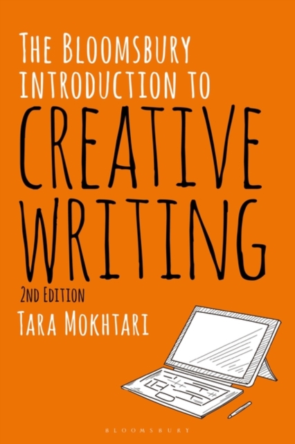 The Bloomsbury Introduction to Creative Writing, Paperback / softback Book