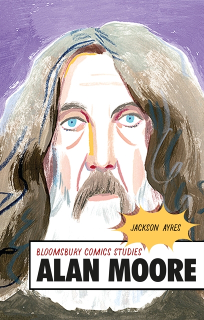 Alan Moore : A Critical Guide, Paperback / softback Book