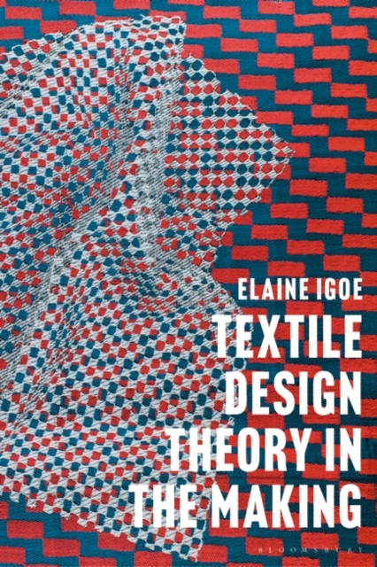 Textile Design Theory in the Making, Hardback Book
