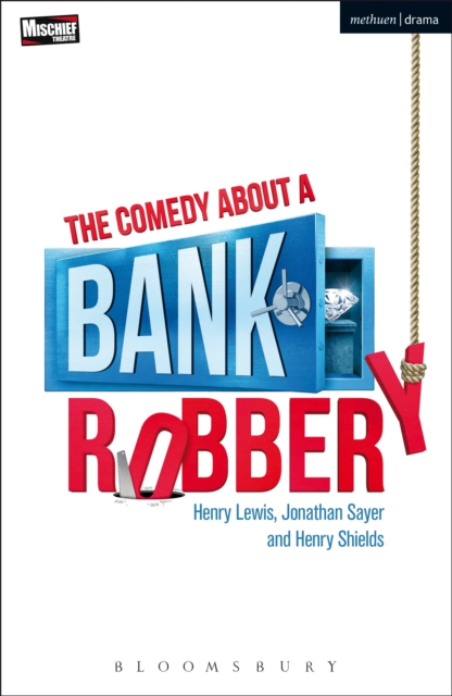 The Comedy About a Bank Robbery, EPUB eBook