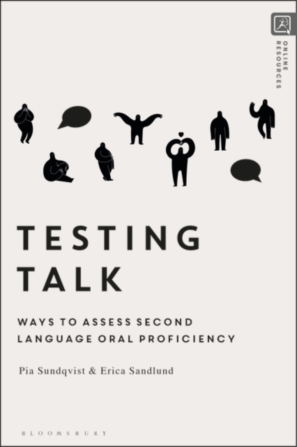 Testing Talk : Ways to Assess Second Language Oral Proficiency, Paperback / softback Book