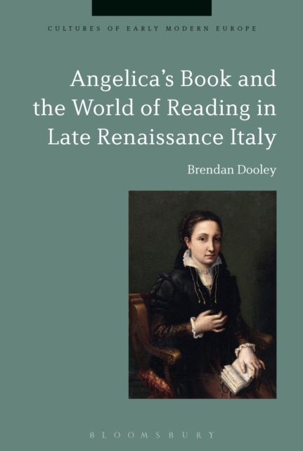 Angelica's Book and the World of Reading in Late Renaissance Italy, Paperback / softback Book
